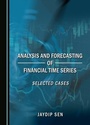 Cover: Analysis and Forecasting of Financial Time Series - Cambridge Scholars Publishing