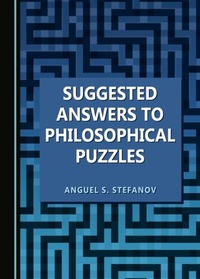 Abbildung von: Suggested Answers to Philosophical Puzzles - Cambridge Scholars Publishing