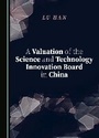 Cover: A Valuation of the Science and Technology Innovation Board in China - Cambridge Scholars Publishing