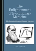 Cover: Enlightenment of Evolutionary Medicine - Cambridge Scholars Publishing