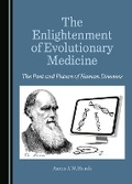 Cover: The Enlightenment of Evolutionary Medicine - Cambridge Scholars Publishing
