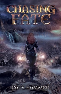 Enlarge image Cover: Chasing Fate (Chasing Fae Trilogy, #3) - Chasing Fae Trilogy
