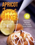 Cover: Apricot Jane Bakes - Publishing Push LTD