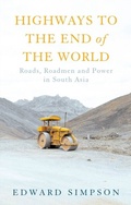 Cover: Highways to the End of the World - Hurst Publishers