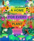 Cover: A Home for Every Plant - Phaidon Press Ltd