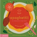 Cover: Spaghetti!: An Interactive Recipe Book (2023) Cook In A Book - Phaidon Press Ltd