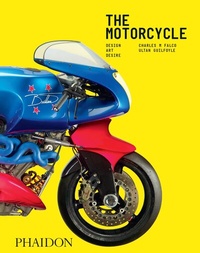 Abbildung von: The Motorcycle - Phaidon Press Ltd