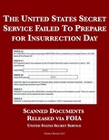 Cover: The United States Secret Service Failed To Prepare for Insurrection Day - Nimble Books