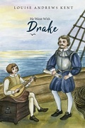 Cover: He Went With Drake - Living Book Press