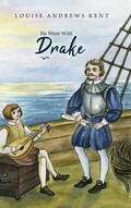 Cover: He Went With Drake - Living Book Press