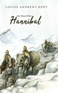 Cover: He Went With Hannibal - Living Book Press