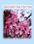 Cover: Rolleen Rabbit's Book of Short Poems - Annie and Rowena