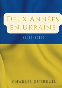 Abbildung von: Deux Années en Ukraine - BoD - Books on Demand