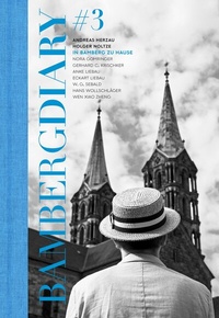 Abbildung von: Bamberg Diary #3 - NIMBUS. Kunst und Bücher AG