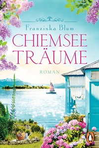 Abbildung von: Chiemseeträume - Penguin Verlag