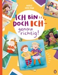 Cover: Ich bin doch ICH - genau richtig! - Penguin Junior