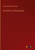 Cover: Die Tuemmler- und Purzlertauben - Outlook Verlag