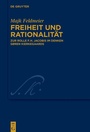 Cover: Freiheit und Rationalität - De Gruyter