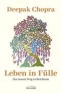 Cover: Leben in F&uuml;lle - Der innere Weg zu Reichtum - Irisiana