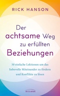 Cover: Der achtsame Weg zu erf&uuml;llten Beziehungen - Irisiana