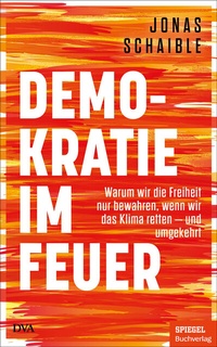 Abbildung von: Demokratie im Feuer - DVA