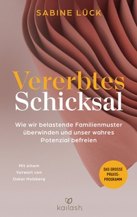 Abbildung von: Vererbtes Schicksal - Kailash