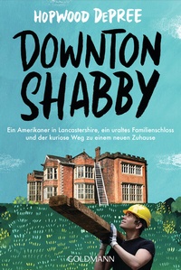 Abbildung von: Downton Shabby - Goldmann