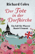 Cover: Der Tote in der Dorfkirche - Goldmann