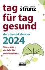 Bild: Tag für Tag gesund - Der Strunz-Kalender 2024 - Ludwig bei Heyne