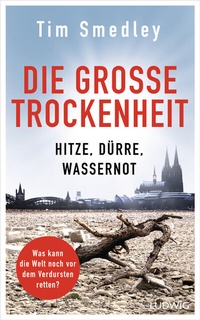 Abbildung von: Die große Trockenheit - Ludwig Buchverlag