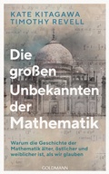 Cover: Die gro&szlig;en Unbekannten der Mathematik - Goldmann