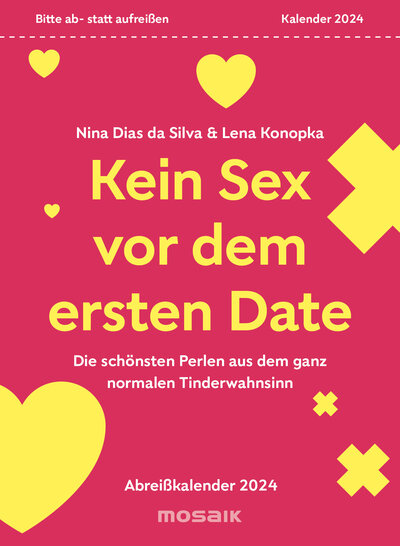 Abbildung von: Kein Sex vor dem ersten Date - Mosaik