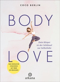 Abbildung von: Body Love - Arkana