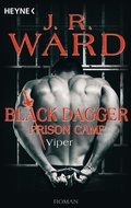 Cover: Viper - Black Dagger Prison Camp - Heyne