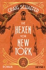 Cover: Die Hexen von New York - Heyne