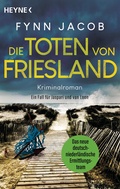 Cover: Die Toten von Friesland - Heyne