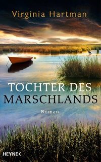 Abbildung von: Tochter des Marschlands - Heyne
