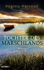 Cover: Tochter des Marschlands - Heyne