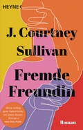 Cover: Fremde Freundin - Heyne