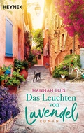 Cover: Das Leuchten von Lavendel - Heyne