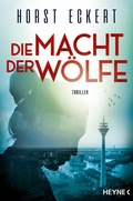 Cover: Die Macht der W&ouml;lfe - Heyne
