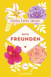Abbildung von: Unter Freunden - Goldmann