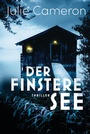 Cover: Der finstere See - Goldmann