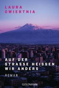 Bild: Auf der Stra&szlig;e hei&szlig;en wir anders - Goldmann