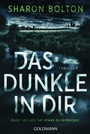 Cover: Das Dunkle in dir - Goldmann