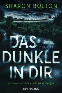 Abbildung von: Das Dunkle in dir - Goldmann