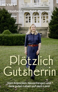 Abbildung von: Plötzlich Gutsherrin - Heyne