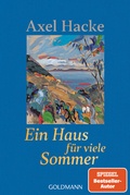 Cover: Ein Haus f&uuml;r viele Sommer - Goldmann