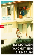 Cover: Im Morgen w&auml;chst ein Birnbaum - btb