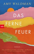 Cover: Das ferne Feuer - btb